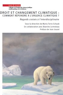Droits et changement climatique : comment répondre à l'urgence climatique ?