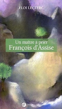 Un maître à prier, Francois d'Assise