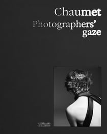 Chaumet : Photographer's gaze
