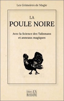 La poule noire avec la science des talismans et anneaux magiques