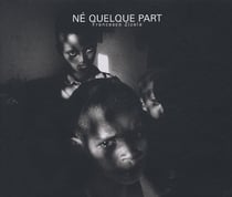 Ne quelque part