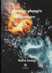L'étrange plongée d'étranger