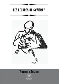 Les leurres de Syviera