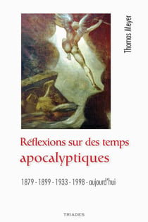 Réflexions sur des temps apocalyptiques