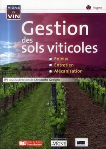 La gestion des sols viticoles