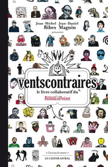Vents Contraires (L'Esprit Du Theatre Du Rond-Point)