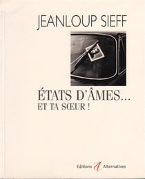 Etats d'ame - et ta soeur
