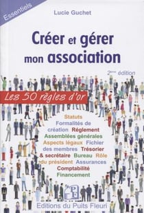 Créer et gérer mon association (2e édition)