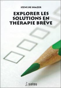 Explorer les solutions en thérapie brève