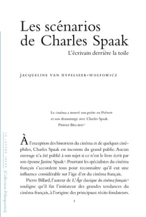 LES SCÉNARIOS DE CHARLES SPAAK : L'écrivain derrière la toile