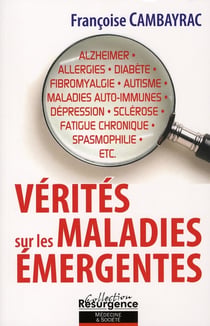 Vérités sur les maladies émergentes