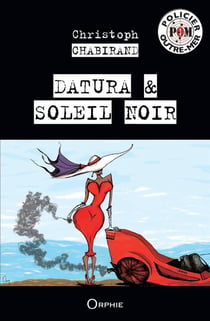 Datura & soleil noir