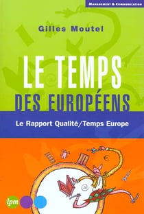 Le temps des europeens