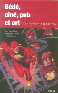 Bd ciné pub et art - d'un média à l'autre