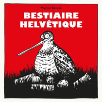 Bestiaire helvétique