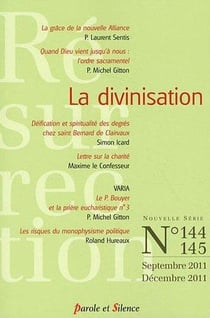 Revue résurrection n.144 : 145 - la divinisation