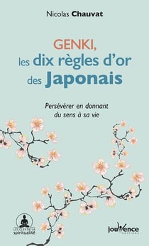 Genki, les dix règles d'or des Japonais