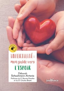 Infertilité : mon guide vers l'espoir