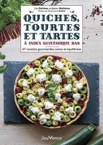 Quiches, tourtes et tartes à index glyceémique bas