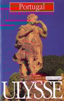 Guide ulysse - portugal - 3e edition