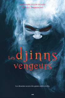 Les djinns vengeurs - les desseins secrets des génies enfin révélés