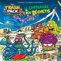 Le carnaval des déchets
