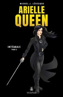 Arielle Queen : Intégrale vol.3