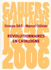 Révolutionnaires en catalogne