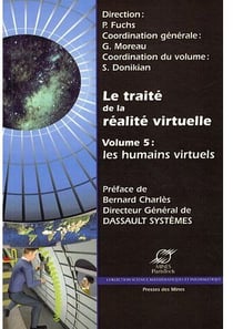 Le traité de la réalité virtuelle Tome 5 - les humains virtuels