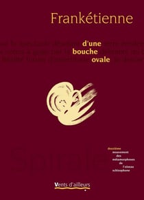 Métamorphoses de l'oiseau schizophone Tome 2 - d'une bouche ovale
