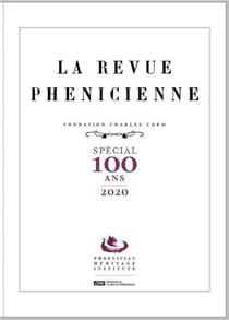 La revue phénicienne spécial 100 ans