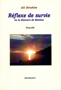 Réflexe de survie ou le discours de Bamina