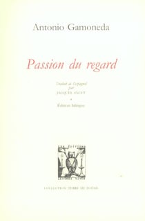 Passion du regard