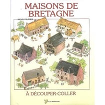 Maisons de Bretagne à découper-coller