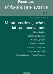 Mutations des gauches latino-américaines (édition 2008/2009)