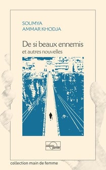 DE SI BEAUX ENNEMIS