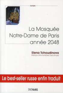 La Mosquée Notre-Dame de Paris année 2048
