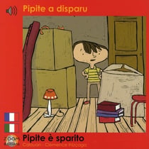 Pipite a disparu / Pipite è sparito