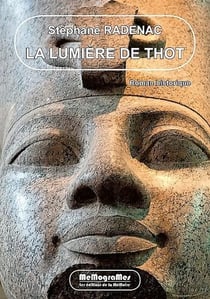 La lumière de Thot