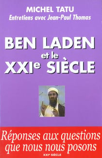 BEN LADEN ET LE XXI E SIECLE