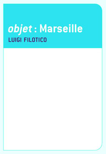 Objet: marseille