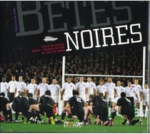 Tronches de rugby - bêtes noires