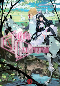 Infinite Dendrogram Tome 2 : les bêtes immortelles