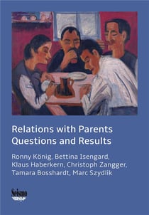 Relations with parents: questions and results