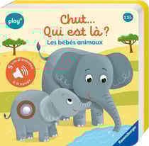 Mon premier livre sonore cherche et trouve : Chut...Qui est là ? Les bébés animaux