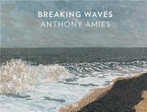 Anthony Amies : breaking waves