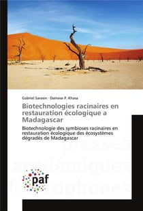 Biotechnologies racinaires en restauration ecologique a madagascar