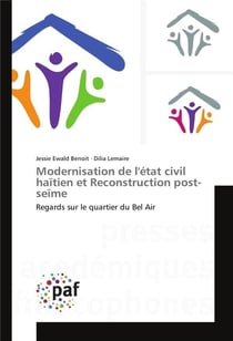 Modernisation de l'etat civil haitien et reconstruction post-seime