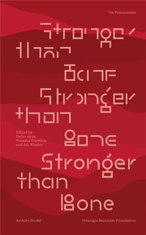 Stronger than bone : on feminism(s)