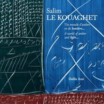 Salim Le Kouaghet: A WORLD OF AMBER AND LIGHT... : Salim Le Kouaghet: UN MONDE D'AMBRE ET DE LUMIÈRE...